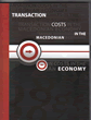 Administrative Inefficiency and Policy Ineffectiveness as Root Cause Leading to High Transaction Cost: Example: Slovenia 1993-1996